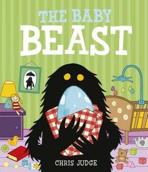 The Baby Beast by Chris Judge