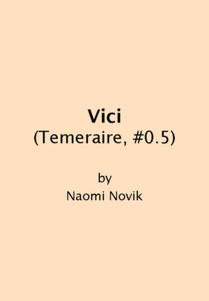 Vici by Naomi Novik