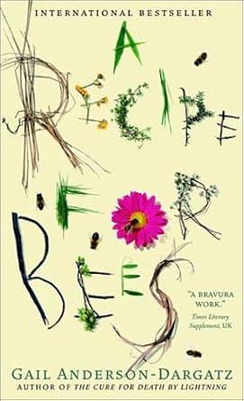 A Recipe for Bees by Gail Anderson-Dargatz