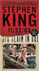 11/22/63 by Stephen King