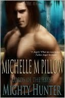 The Mighty Hunter by Michelle M. Pillow