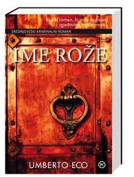 Ime rože by Umberto Eco, Srečko Fišer