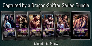 Captured by a Dragon-Shifter by Michelle M. Pillow