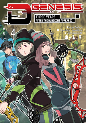 D-Genesis: Three Years after the Dungeons Appeared (Manga) Volume 4 by Tsuranori Kono, Miya Taira