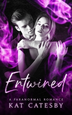 Entwined by Kat Catesby