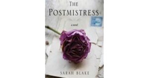 The Postmistress by Sarah Blake