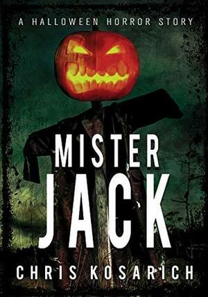 Mister Jack by Chris Kosarich