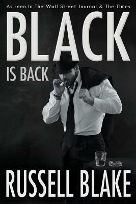 BLACK Is Back (BLACK #2) by Russell Blake