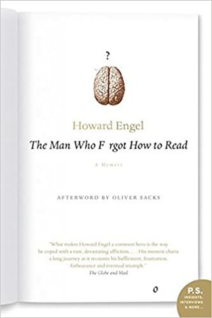 Man Who Forgot How To Read by Howard Engel