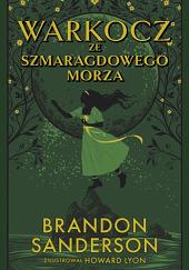 Warkocz ze Szmaragdowego Morza by Brandon Sanderson