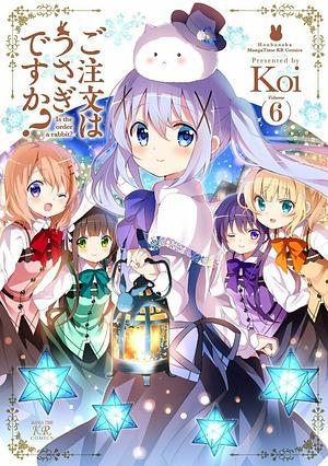 Is the Order a Rabbit? Vol. 6 by Koi