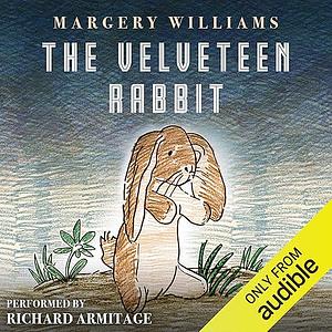 The Velveteen Rabbit by Margery Williams Bianco