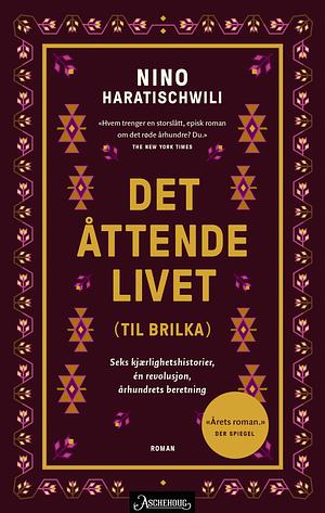 Det åttende livet by Nino Haratischwili