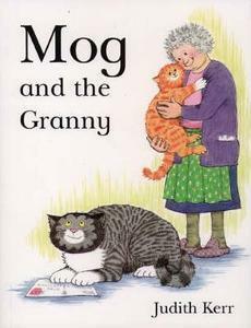 Mog and the Granny by Judith Kerr