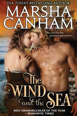 The Wind and The Sea by Marsha Canham