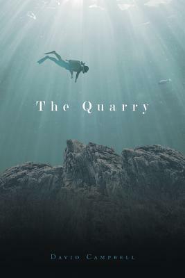 The Quarry by David Campbell
