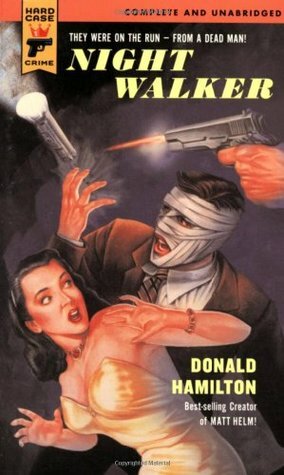 Night Walker (Hard Case Crime #16) by Donald Hamilton