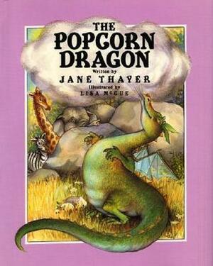 The Popcorn Dragon by Jane Thayer, Lisa McCue