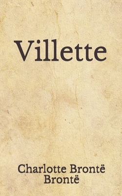 Villette: (Aberdeen Classics Collection) by Charlotte Brontë