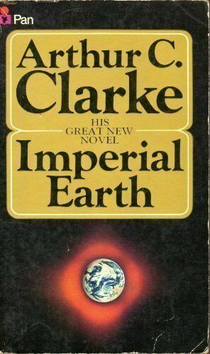 Imperial Earth by Arthur C. Clarke