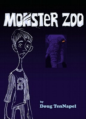 Monster Zoo by Doug TenNapel, Todd McFarlane