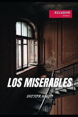 Los Miserables by Victor Hugo