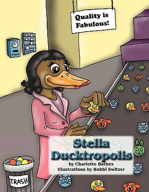 Stella Ducktropolis by Charlotte Barnes