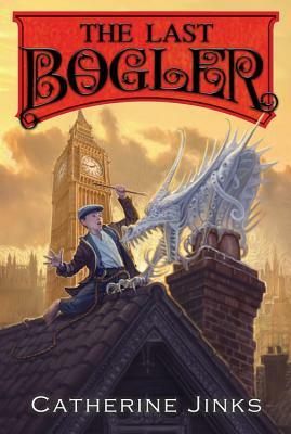 The Last Bogler by Catherine Jinks