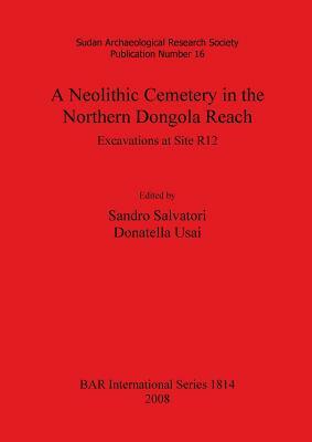 Neolithic Cemetery in the Northern Dongola Reach by 