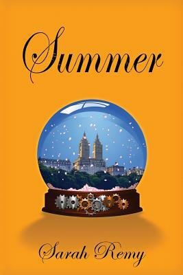 Summer: The Manhattan Exiles, Volume 2 by Sarah Remy