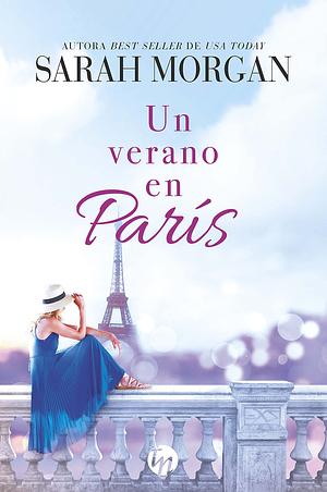 Un verano en París by Sarah Morgan