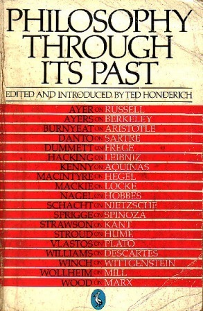 Philosophy through its Past by Ted Honderich