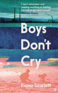 Boys Don't Cry: 'Beautiful.' Marian Keyes by Fíona Scarlett