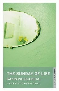 The Sunday of Life by Raymond Queneau