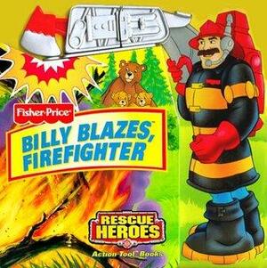 Billy Blazes, Firefighter by Matt Mitter, S.I. Artists