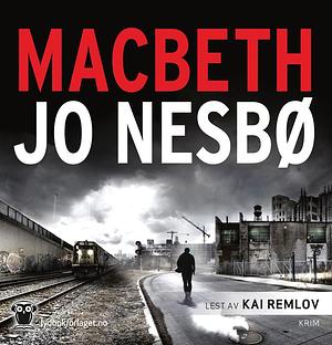 Macbeth by Jo Nesbø