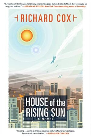 House of the Rising Sun by Richard Cox