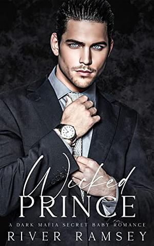 Wicked Prince by River Ramsey