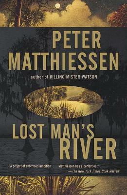 Lost Man's River: Shadow Country Trilogy by Peter Matthiessen