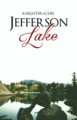 Jefferson Lake by knightsrachel