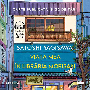 Viața mea în librăria Morisaki by Satoshi Yagisawa