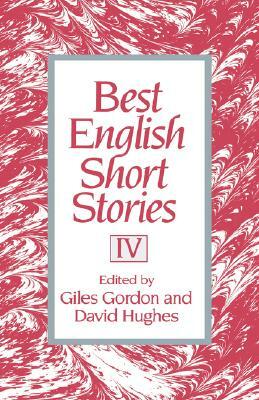 Best English Short Stories IV by Giles Gordon