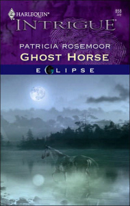 Ghost Horse by Patricia Rosemoor