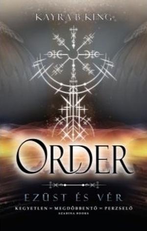 Order by Kayra B King