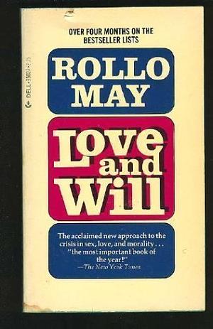 Love and Will by Rollo May