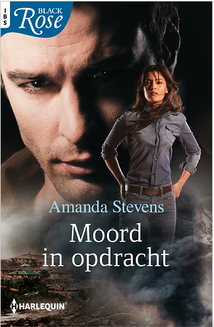 Moord in opdracht by Amanda Stevens