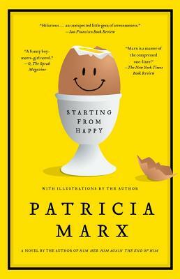 Starting from Happy by Patricia Marx