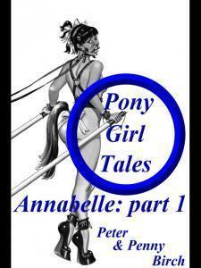 Pony Girl Tales - The Collection by Penny Birch, Peter Birch