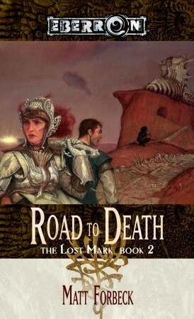 Road to Death by Matt Forbeck