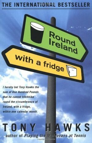 Round Ireland with a Fridge by Tony Hawks